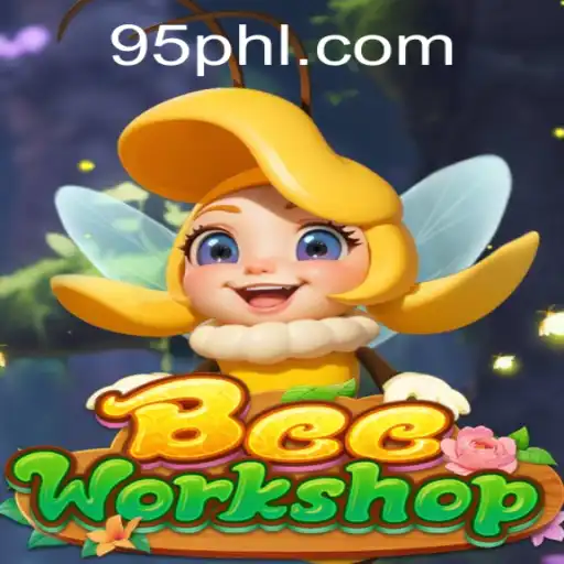 Discover the Buzzing World of BeeWorkshop and Its Dynamic Play at PH95.COM