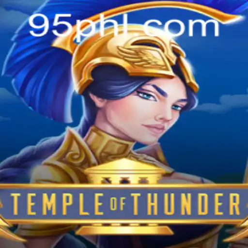 Exploring the Mystical World of TempleofThunder on PH95.COM